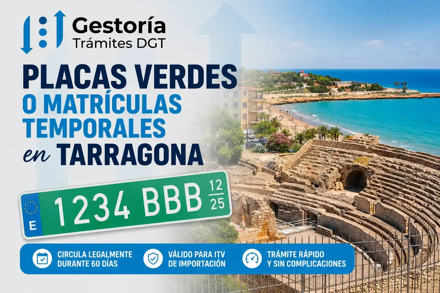Placas verdes o matrículas temporales en Tarragona con gestoría de vehículos