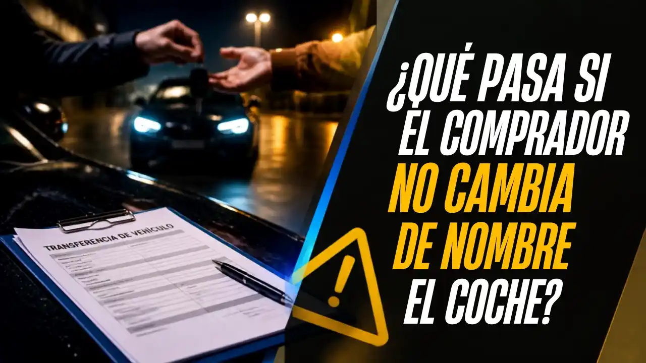 comprador no cambia de nombre el coche